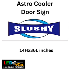 Astro Cooler Door Signs 14x36in