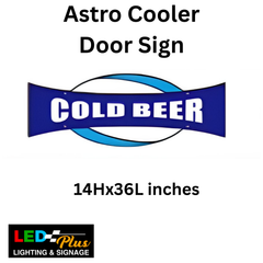 Astro Cooler Door Signs 14x36in