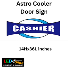 Astro Cooler Door Signs 14x36in