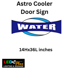 Astro Cooler Door Signs 14x36in